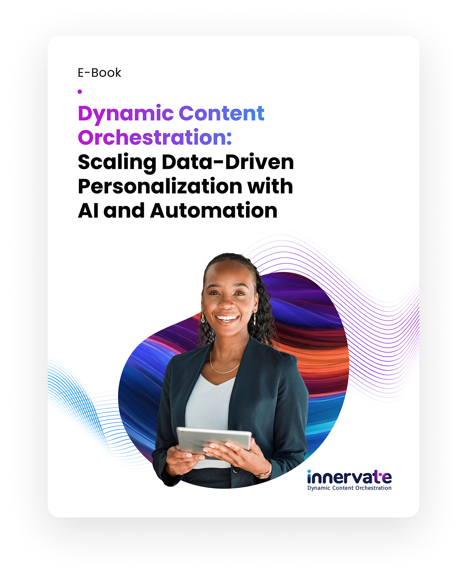 Dynamic Content Orchestration Ebook Cover Dynamic Content Orchestration Ebook Cover